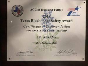 Certificate: 2018 Texas Bluebonnet Safety Award, awarded to J.D. Abrams for Zero Incidence Rate.